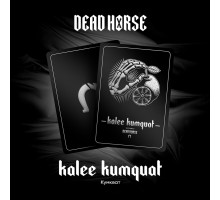 Табак Dead Horse Kalee Kumquat (Кумкват) 100 грамм